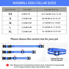 Load image into Gallery viewer, MASBRILL LED Dog Collar, Glowing Night Walking Light Dog Collar, Waterproof and USB Rechargeable for Small Medium Large Dogs Flashing Collar